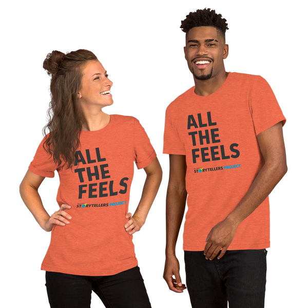 All The Feels T-shirt